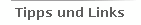 Tipps und Links